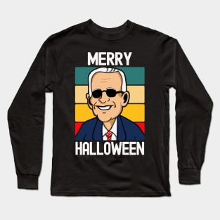 Joe Biden - Merry Halloween Long Sleeve T-Shirt